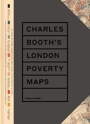 Charles Booth's London Poverty Maps - Mary S Morgan