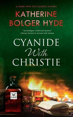 Cyanide with Christie - Katherine Bolger