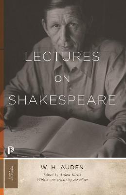 Lectures on Shakespeare - W. H. Auden