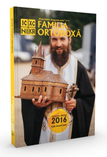 Familia Ortodoxa - Colectia anului 2016 (ianuarie-iunie)