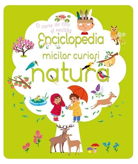 Enciclopedia micilor curiosi: Natura