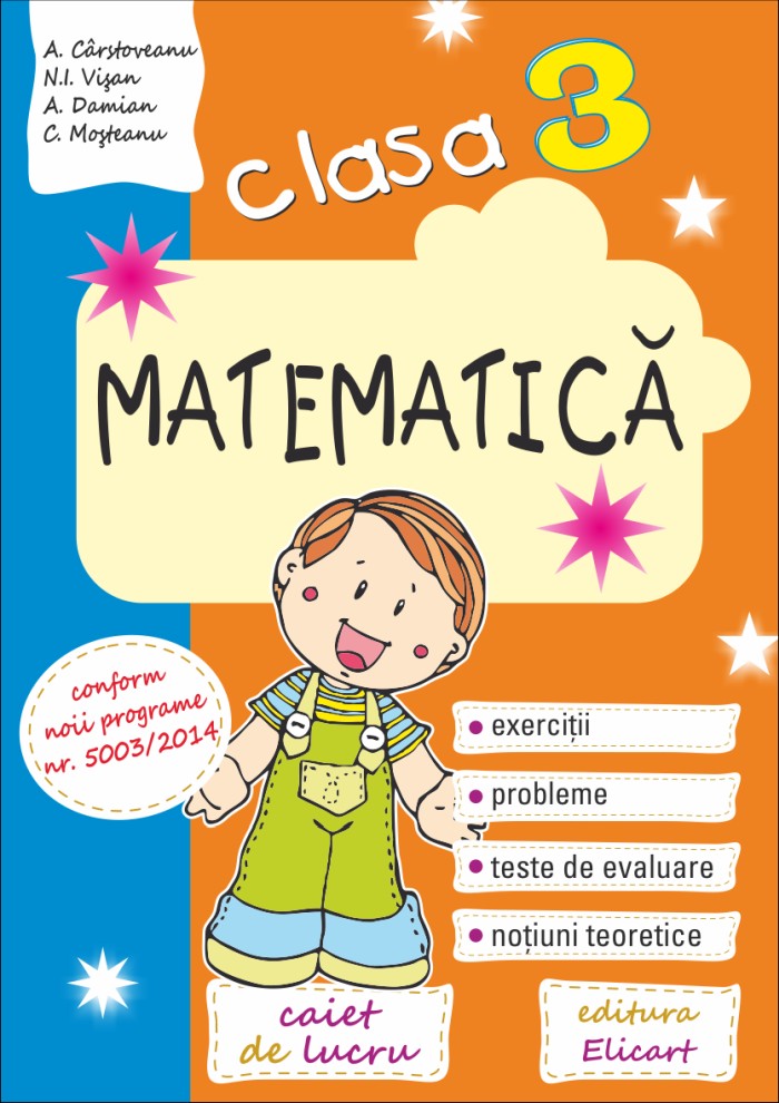 Matematica Clasa 3 Caiet - A. Carstoveanu, N.I. Visan