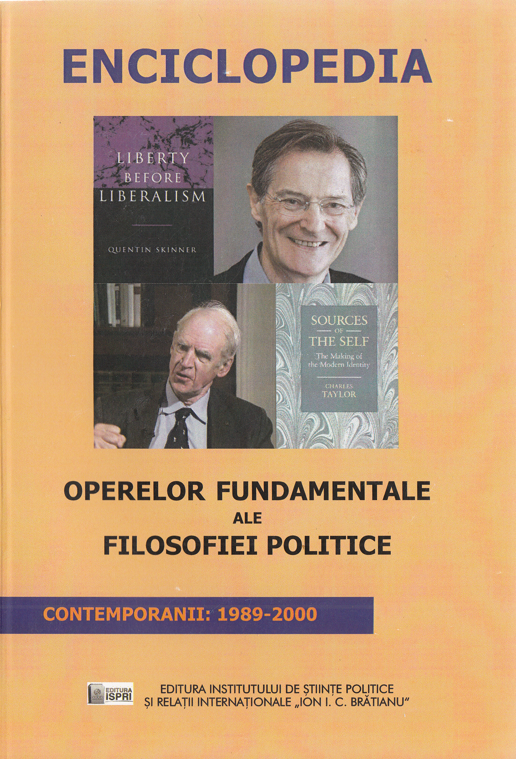 Enciclopedia operelor fundamentale ale filosofiei politice - Contemporanii: 1989-2000