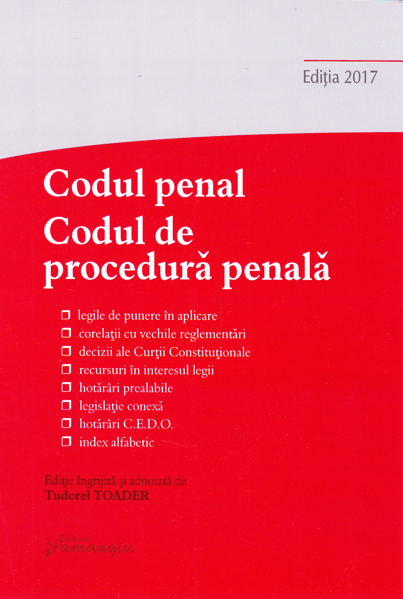 Codul penal. Codul de procedura penala ed.2017 - Tudorel Toader