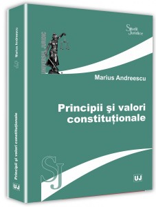 Principii si valori ale dreptului si culturii - Marius Andreescu