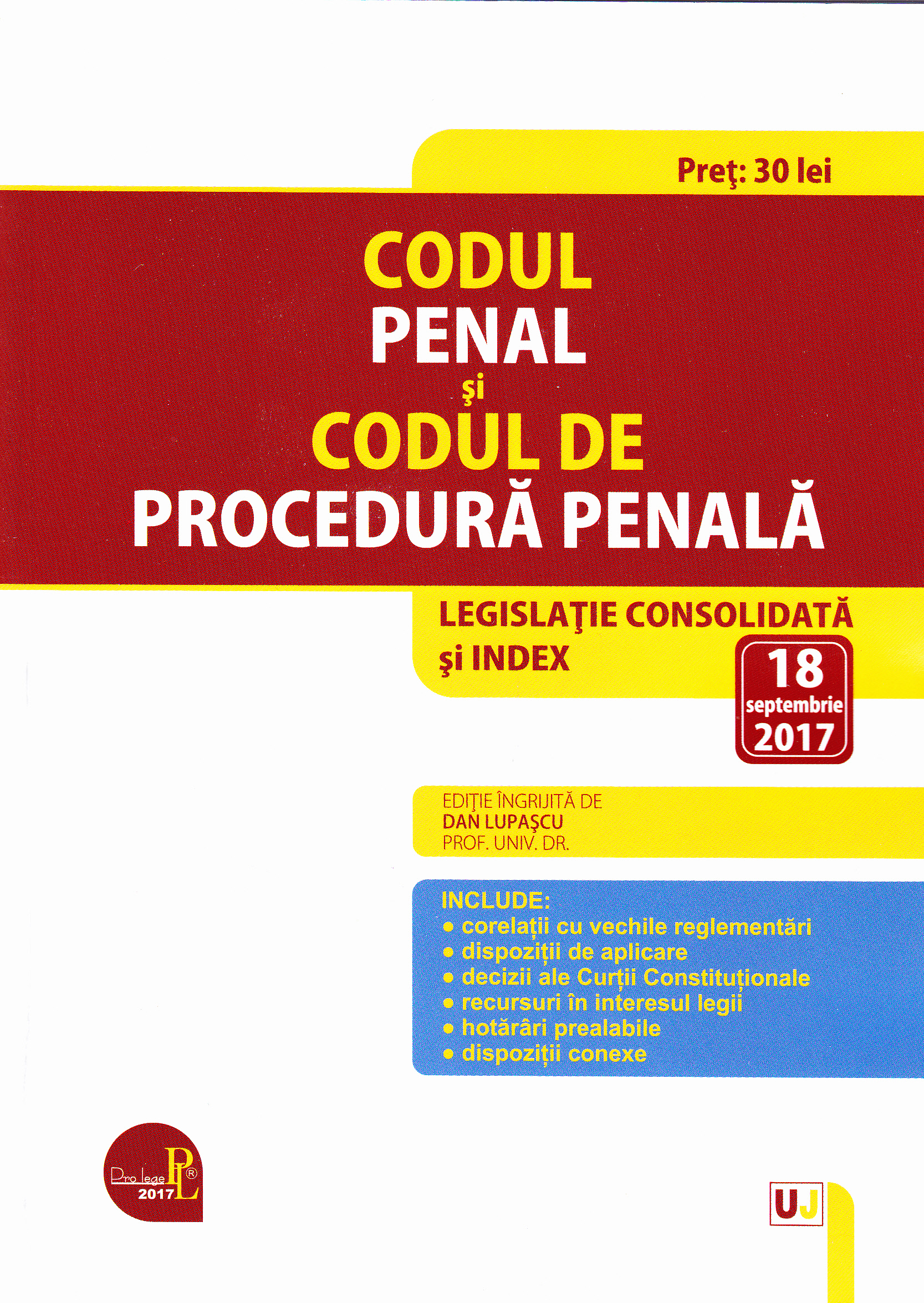 Codul penal si Codul de procedura penala 18 Septembrie 2017