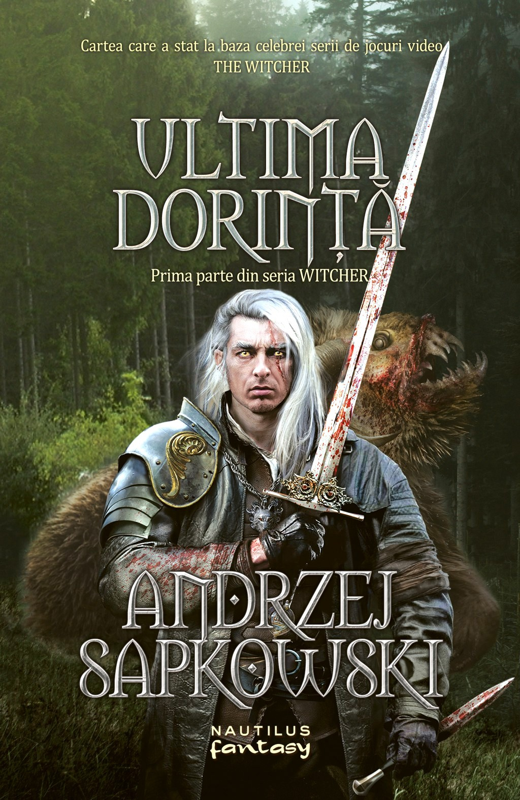 eBook Ultima dorinta. Seria Witcher. Partea I - Andrzej Sapkowski