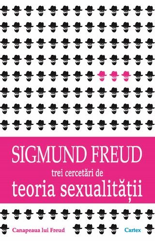 Trei cercetari de teoria sexualitatii - Sigmund Freud