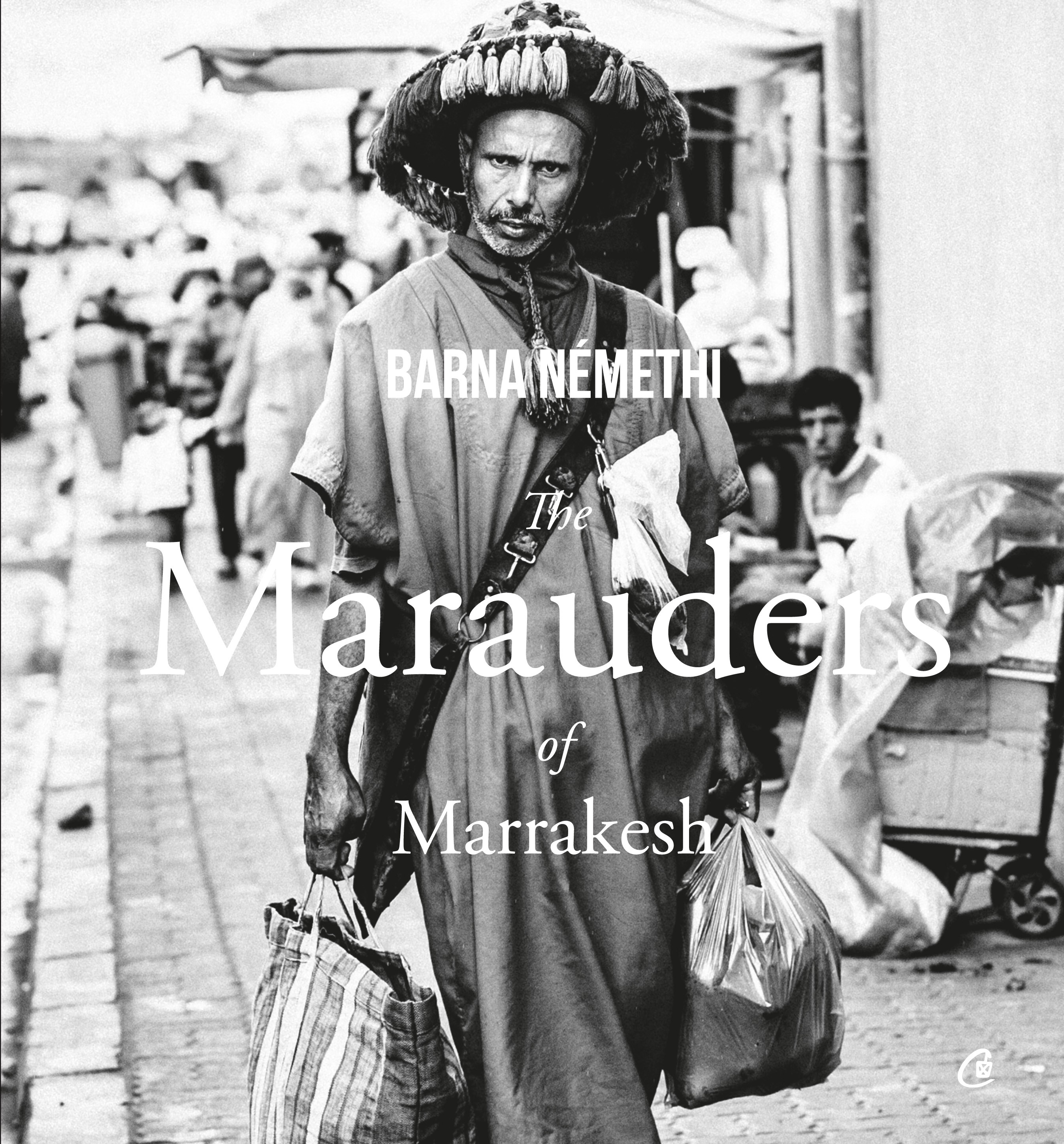 The Marauders of Marrakesh - Barna Nemethi