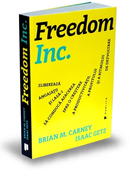 Freedom Inc. - Brian M. Carney, Isaac Getz