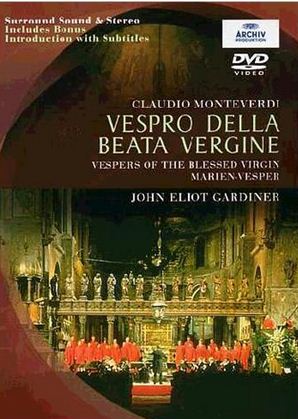 DVD Monteverdi - Vespro della Beata Vergine - John Eliot Gardiner