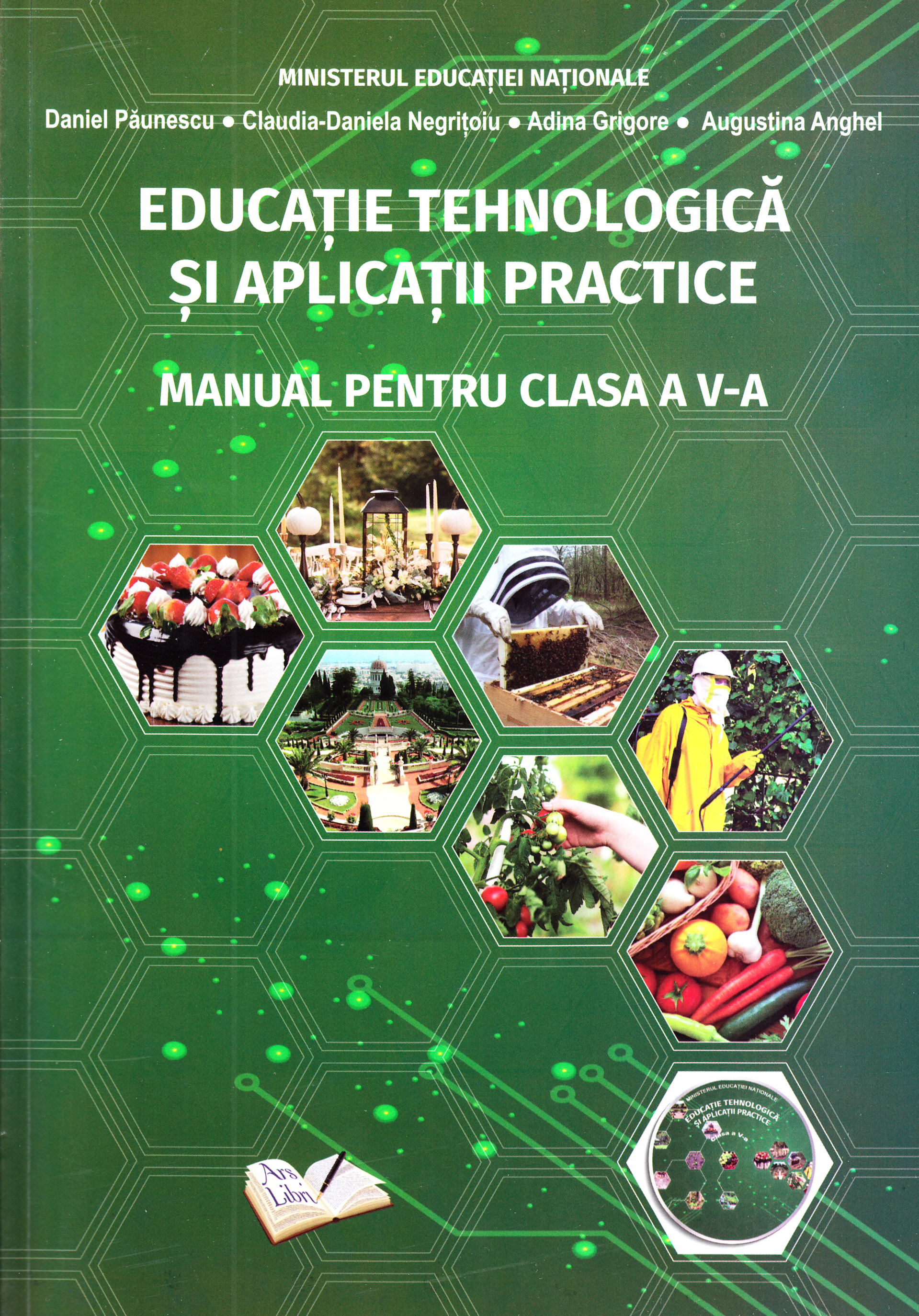 Educatie tehnologica si aplicatii practice - Clasa 5 - Manual + CD - Daniel Paunescu, Claudia-Daniela Negritoiu