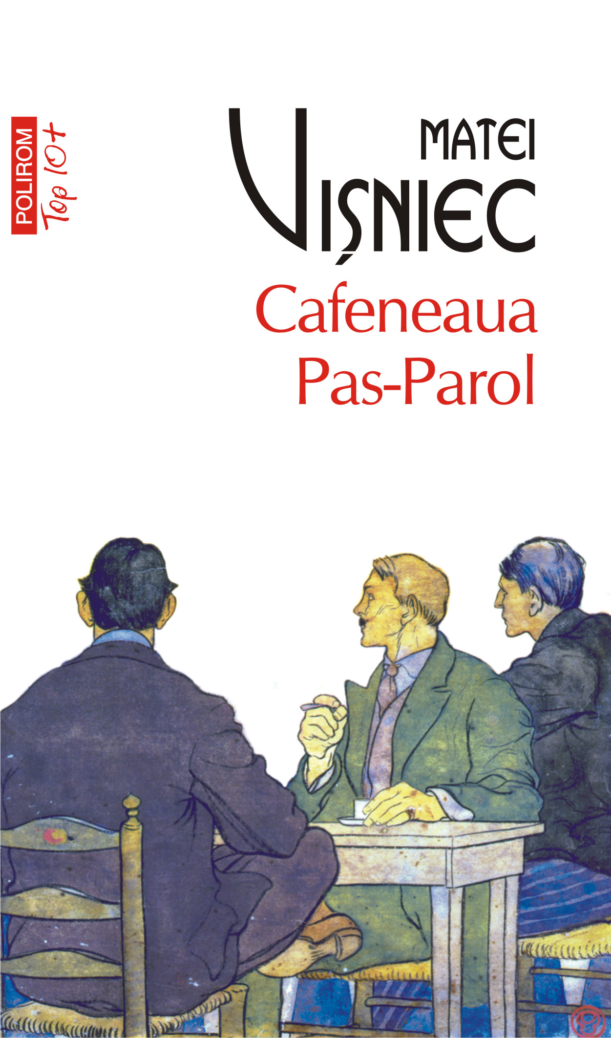 eBook Cafeneaua Pas-Parol - Matei Visniec