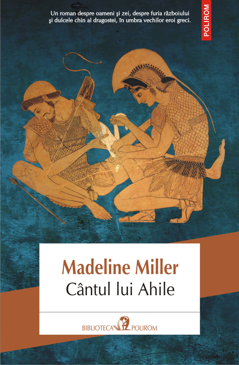 eBook Cantul lui Ahile - Madeline Miller
