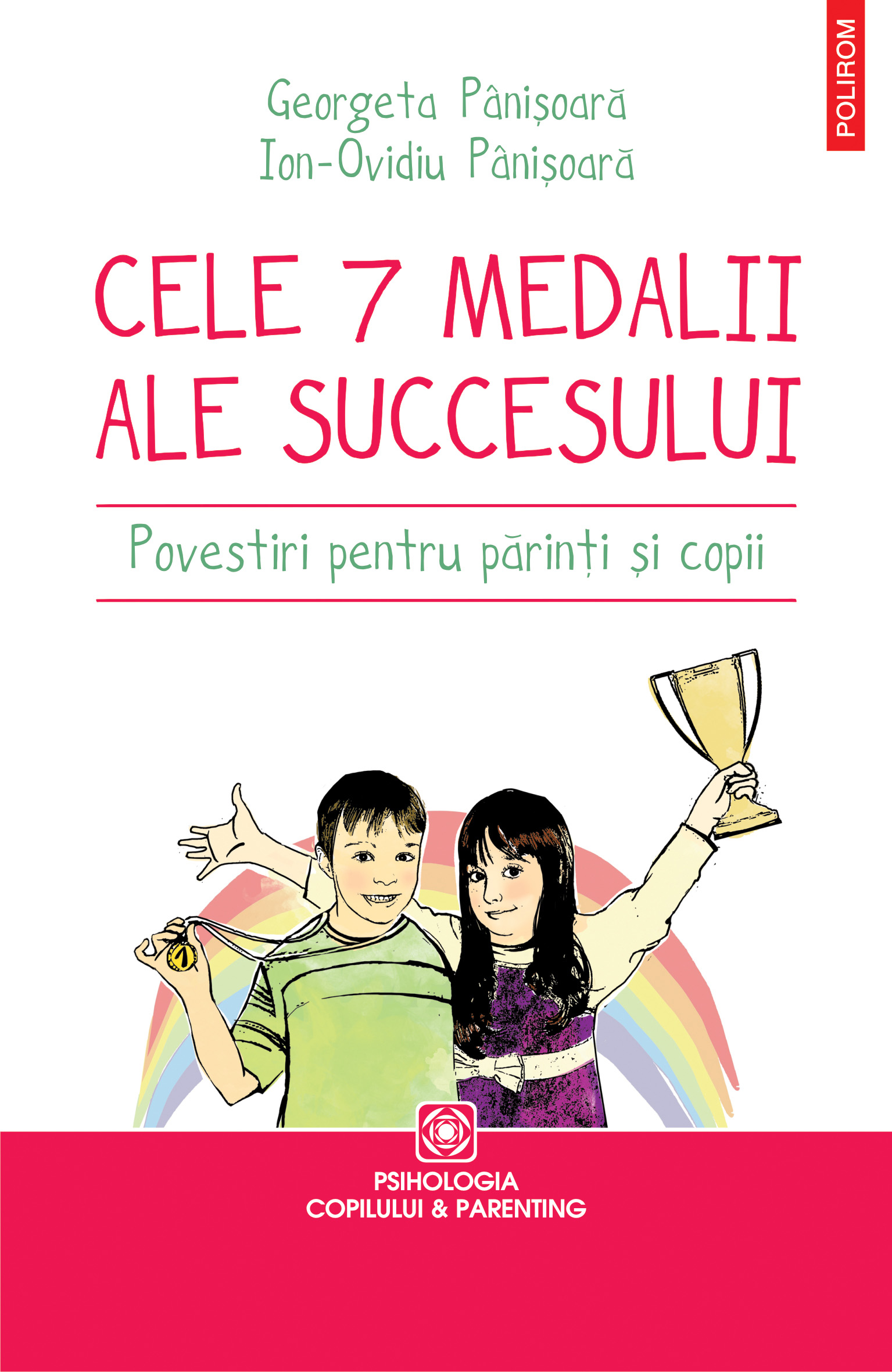 eBook Cele sapte medalii ale succesului. Povestiri pentru parinti si copii - Ion-Ovidiu Panisoara