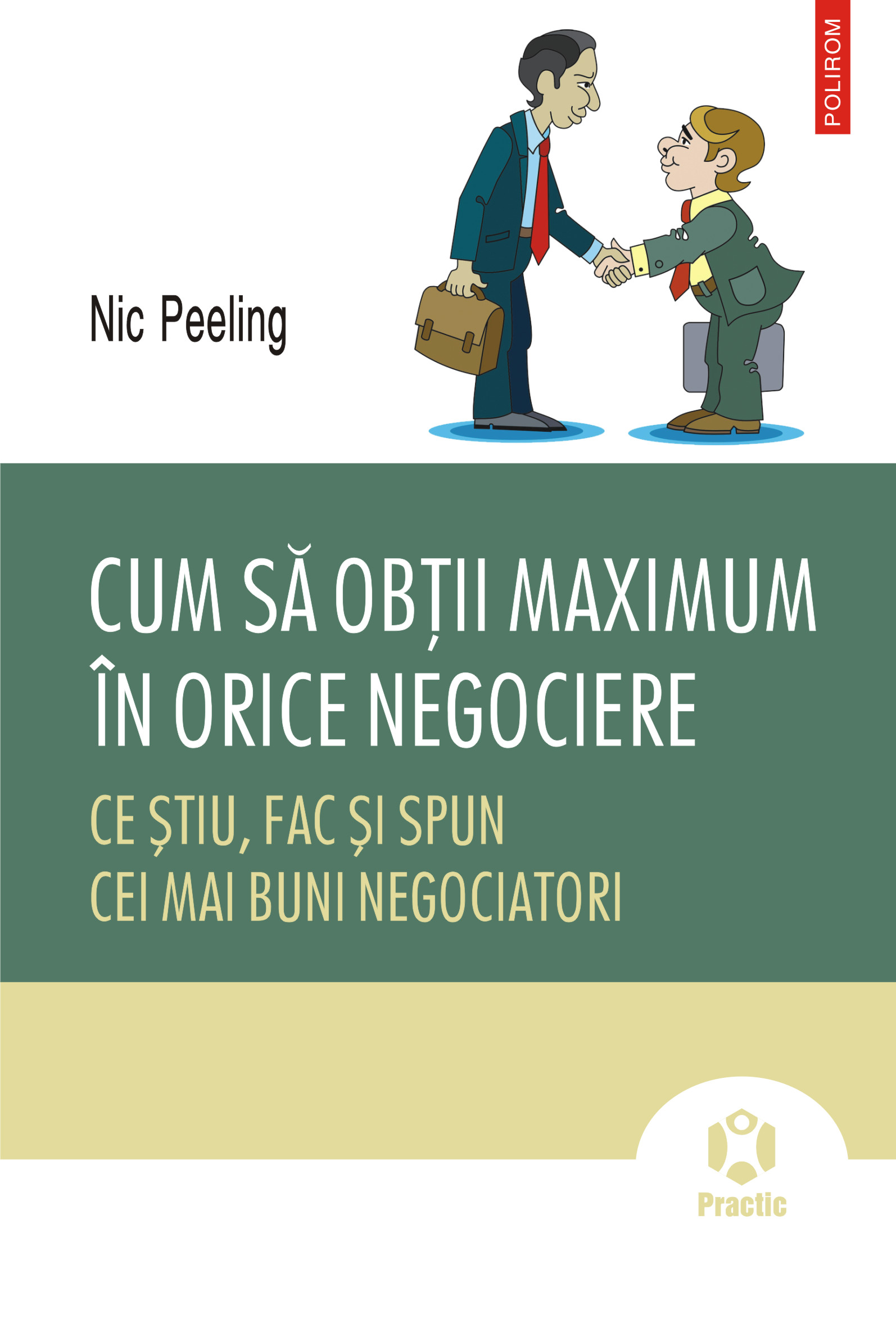 eBook Cum sa obtii maximum in orice negociere - Nic Peeling