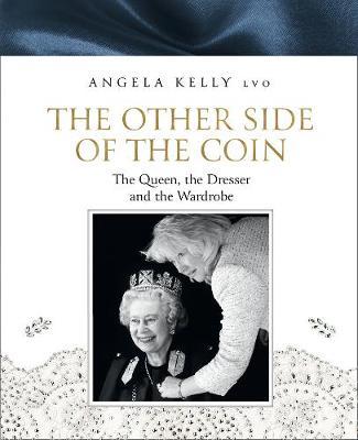 Other Side of the Coin - Angela Kelly LVO