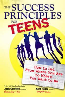 Success Principles for Teens - Jack Canfield