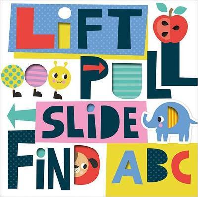 Lift, Pull, Slide and Find ABC -  