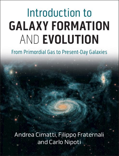 Introduction to Galaxy Formation and Evolution - Andrea Cimatti