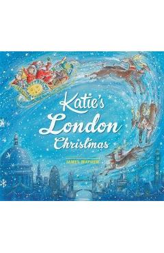 Poza produsului Katie: Katie's London Christmas - James Mayhew