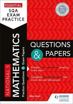 Essential SQA Exam Practice: National 5 Mathematics Question - Mike Smith
