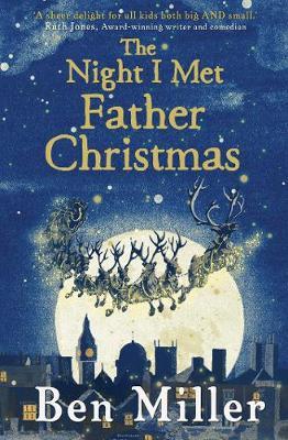 Night I Met Father Christmas - Ben Miller
