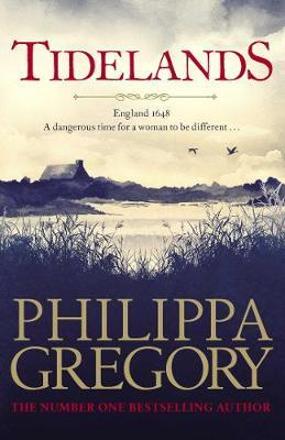 Tidelands - Phillipa Gregory