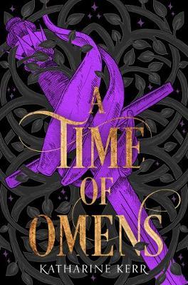 Time of Omens - Katharine Kerr