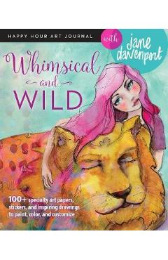 Poza produsului Whimsical and Wild - Jane Davenport