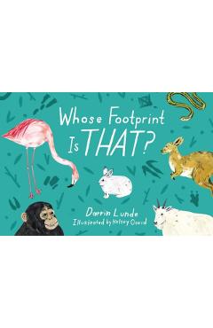 Whose Footprint Is That? - Darrin Lunde