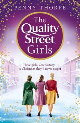 Quality Street Girls - Penny Thorpe