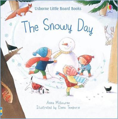 Snowy Day - Anna Milbourne