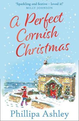 Perfect Cornish Christmas - Phillipa Ashley