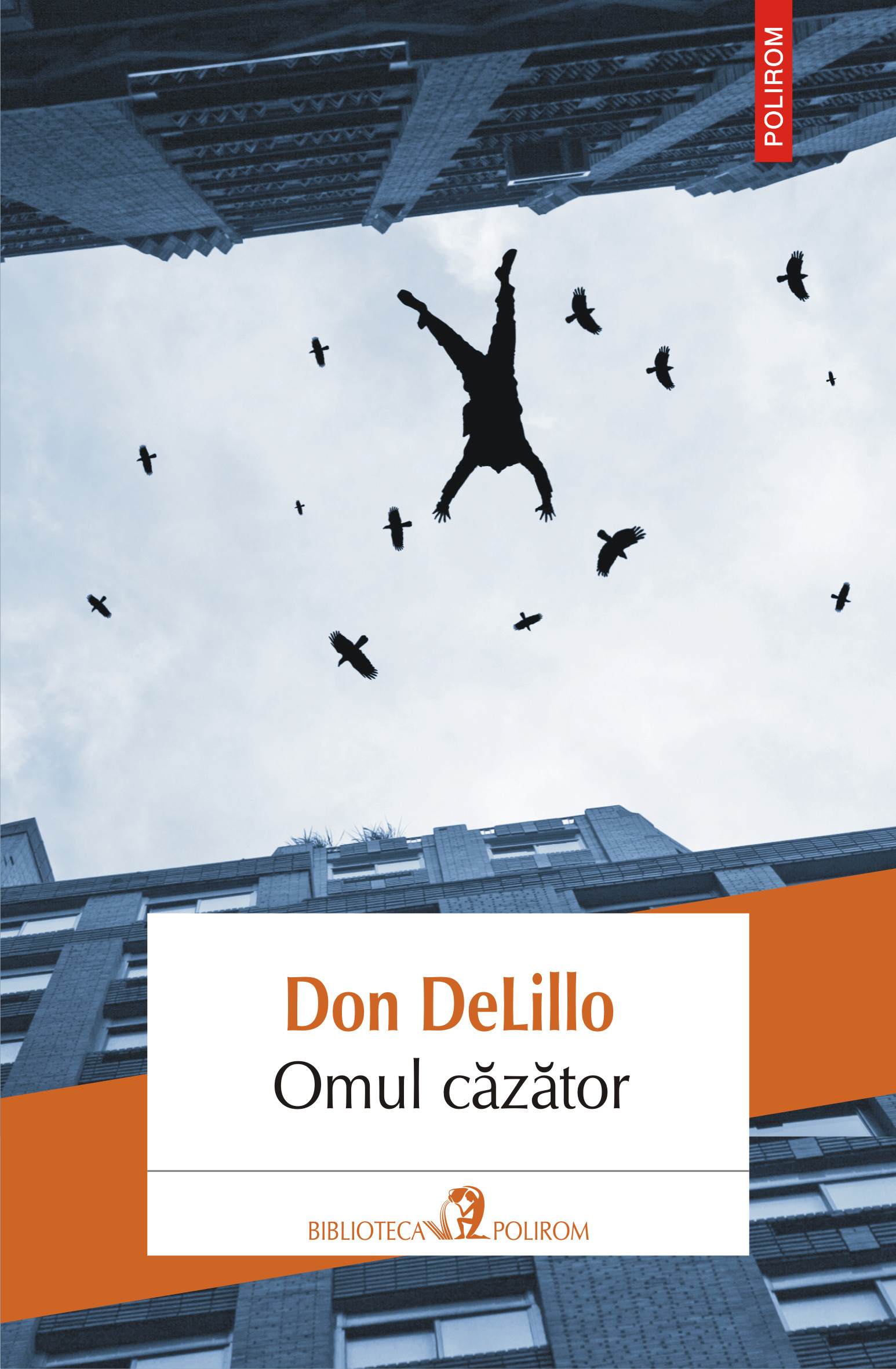 eBook Omul cazator - Don DeLillo