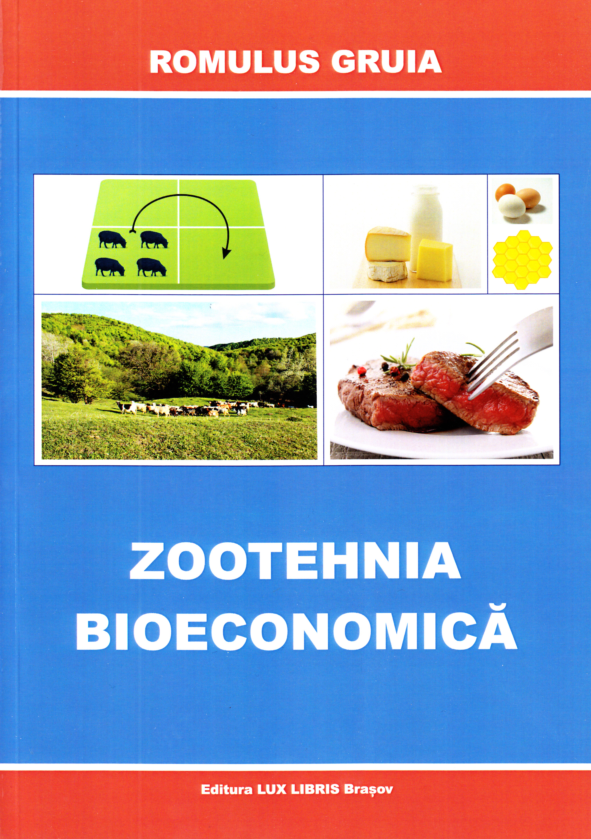 Zootehnia Bioeconomica - Romulus Gruia