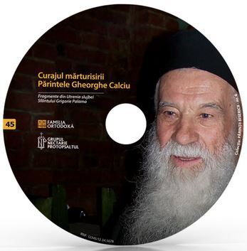 CD 45 - Parintele Gheorghe Calciu - Curajul marturisirii