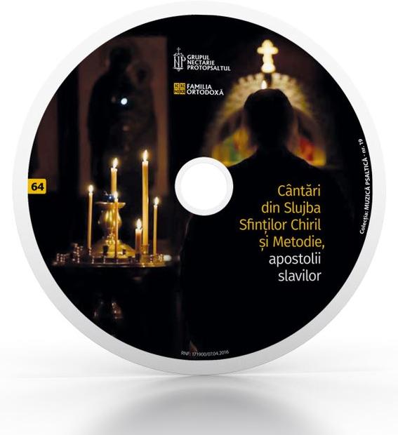CD 64 - Cantari din Slujba Sfintilor Chiril si Metodie, apostolii slavilor