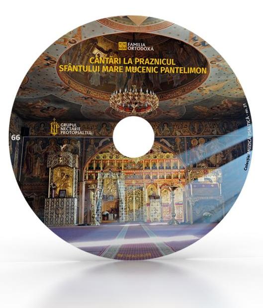 CD 66 - Cantari la Praznicul Sfantului Mare Mucenic Pantelimon