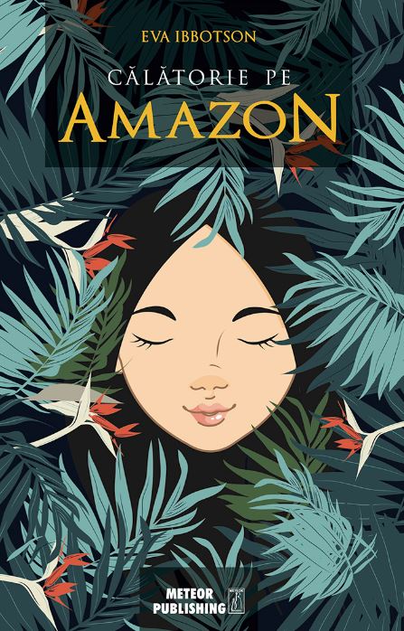 Calatorie pe Amazon - Eva Ibbotson