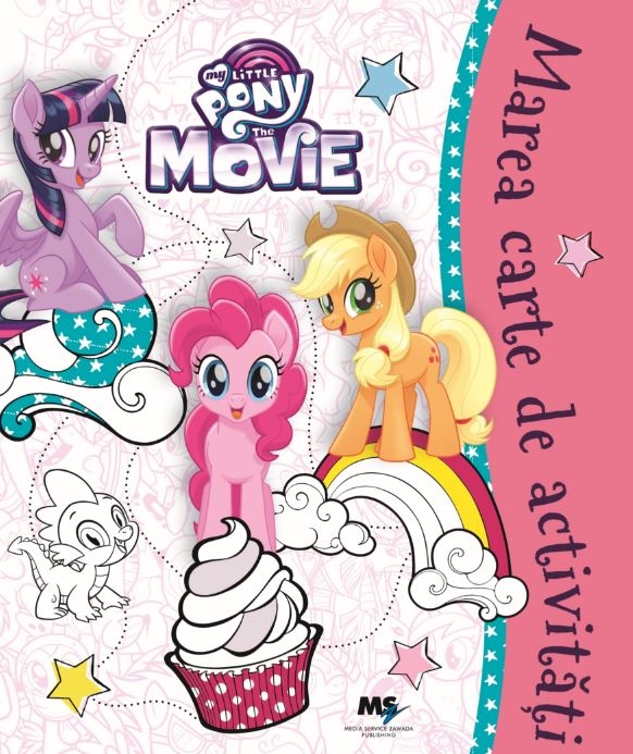 My Little Pony - Marea carte de activitati