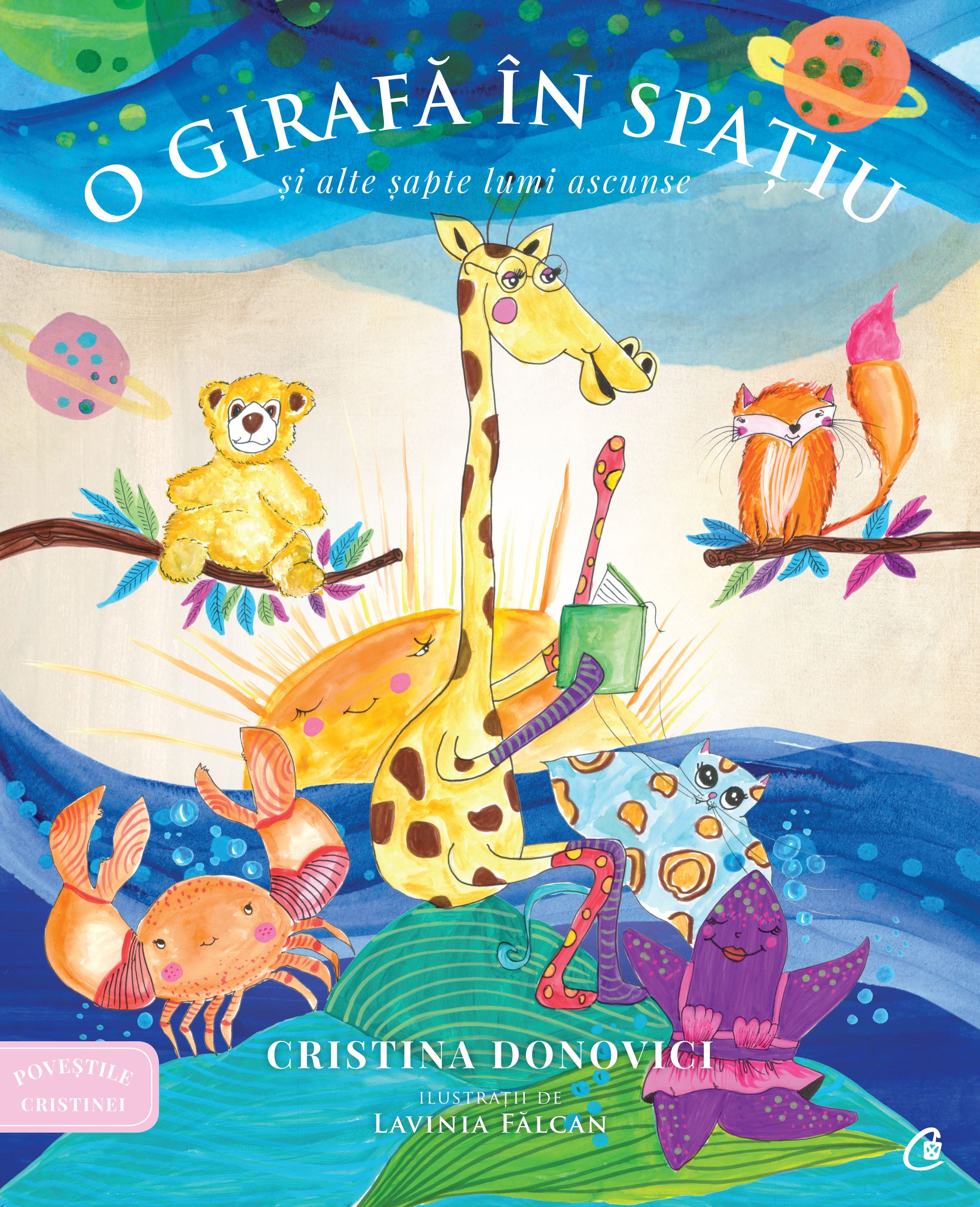 O girafa in spatiu si alte sapte lumi ascunse - Cristina Donovici