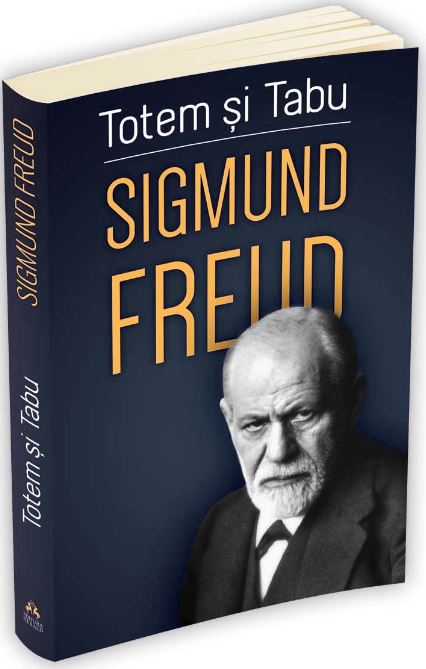 Totem si tabu - Sigmund Freud