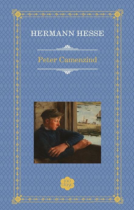 Peter Camezind - Hermann Hesse