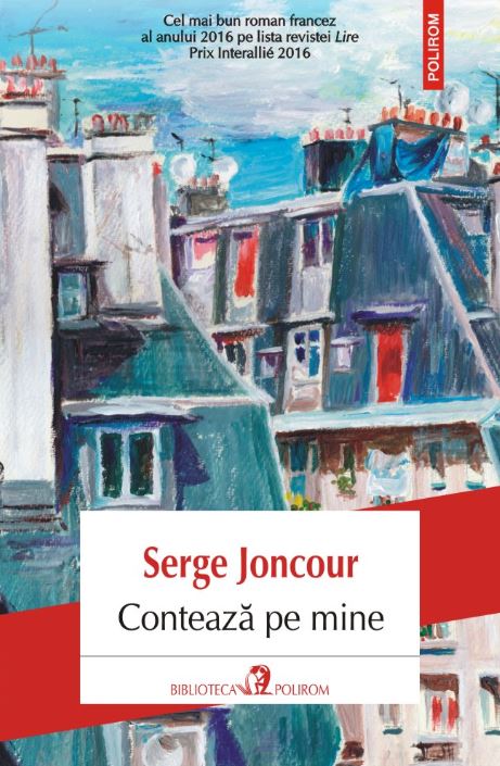 Conteaza pe mine - Serge Joncour
