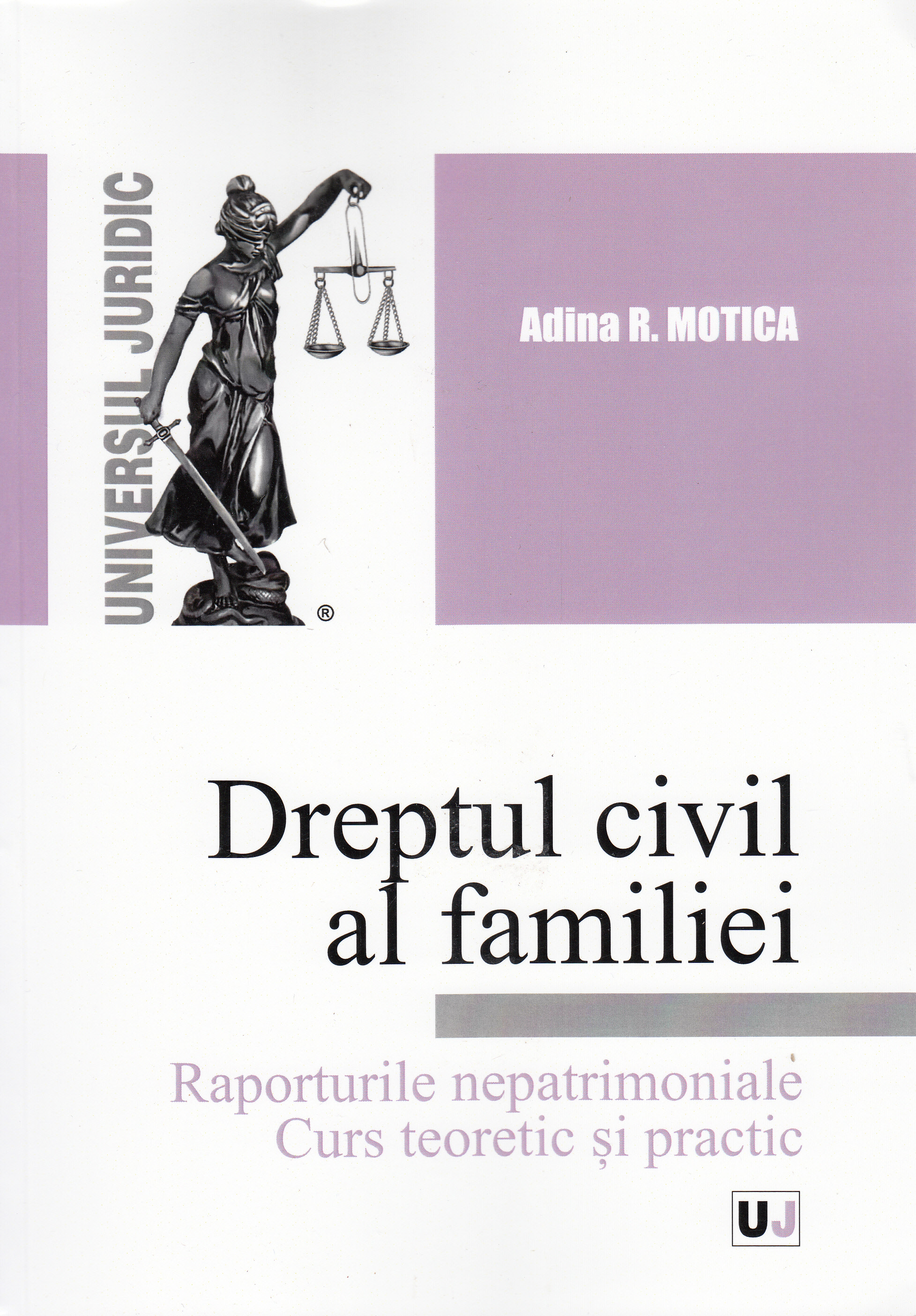 Drept civil al familiei - Adina R. Motica