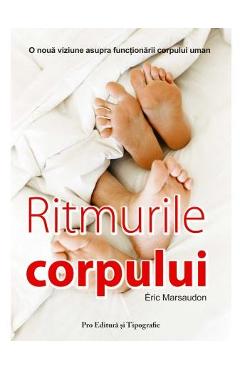 Poza produsului Ritmurile corpului - Eric Marsaudon