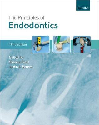 Principles of Endodontics - Shanon Patel