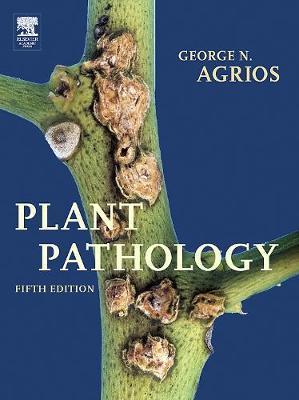 Plant Pathology - George N Agrios