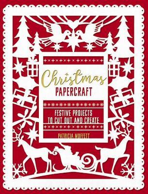 Christmas Papercraft - Patricia Moffett